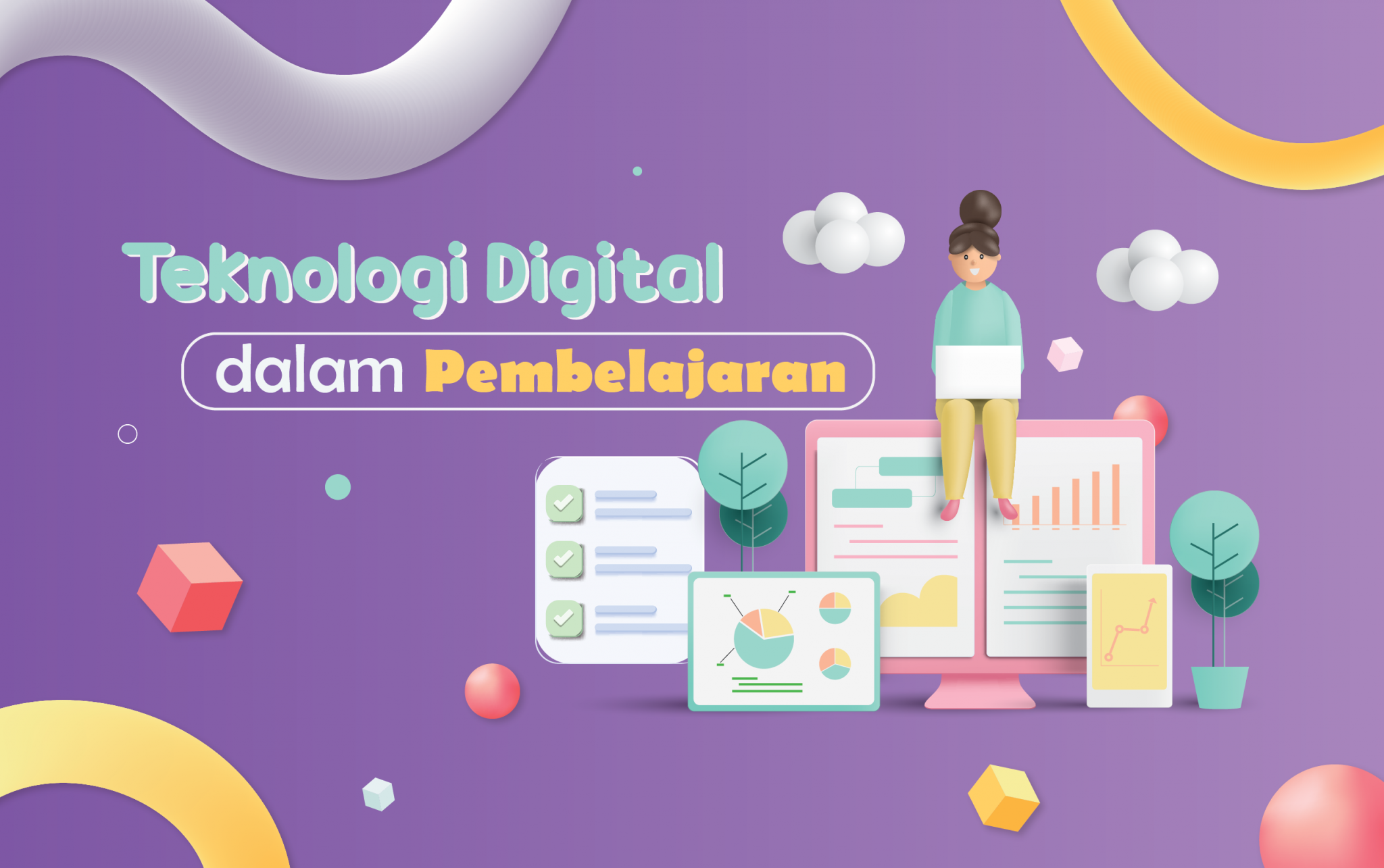 Teknologi Digital Dalam Pembelajaran | Pusdatin